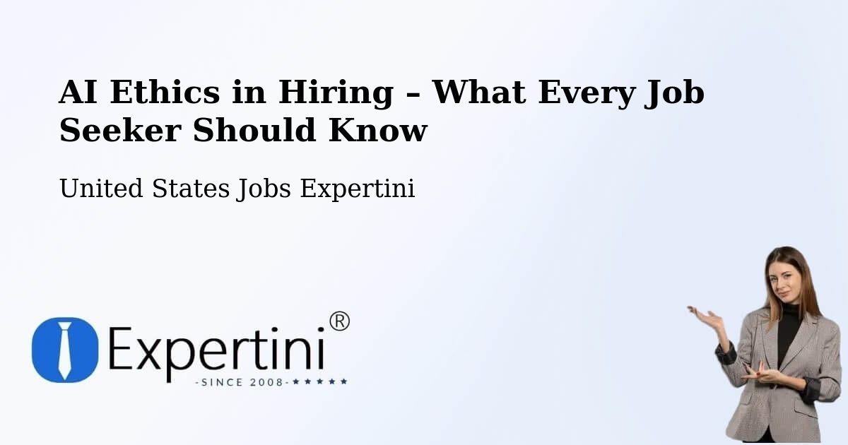AI Ethics in Recruitment & Hiring – Sandusky - Sandusky, United States Jobs Expertini